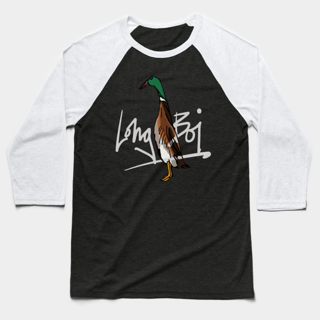 Long Boi Mallard Duck Baseball T-Shirt by sketchnkustom